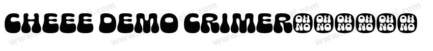Cheee Demo Crimer字体转换